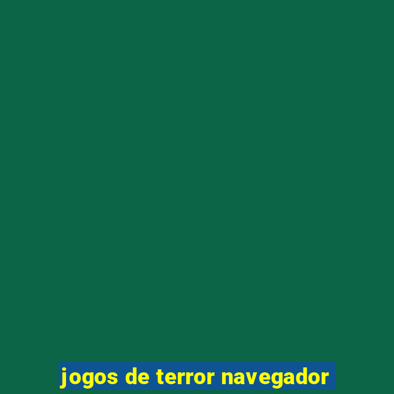 jogos de terror navegador